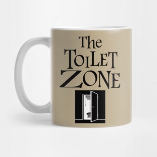 the toilet zone Mug